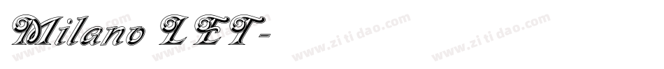 Milano LET字体转换